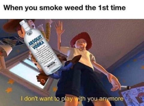 When you smoke weed the time don't want to play you
