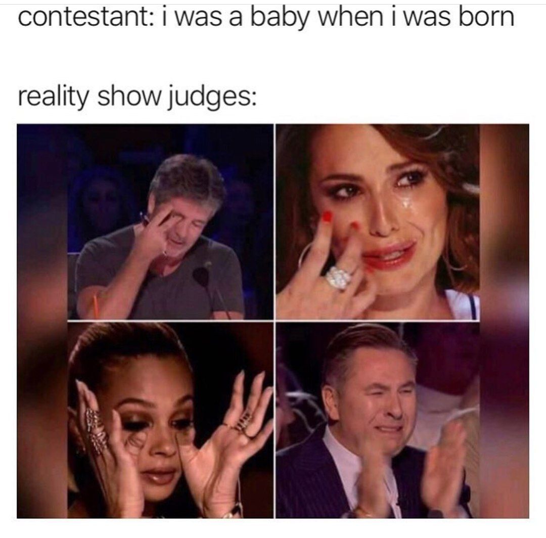 contestant: was а baby when i was born reality show judges: