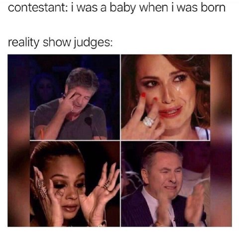 contestant: was а baby when i was born reality show judges: