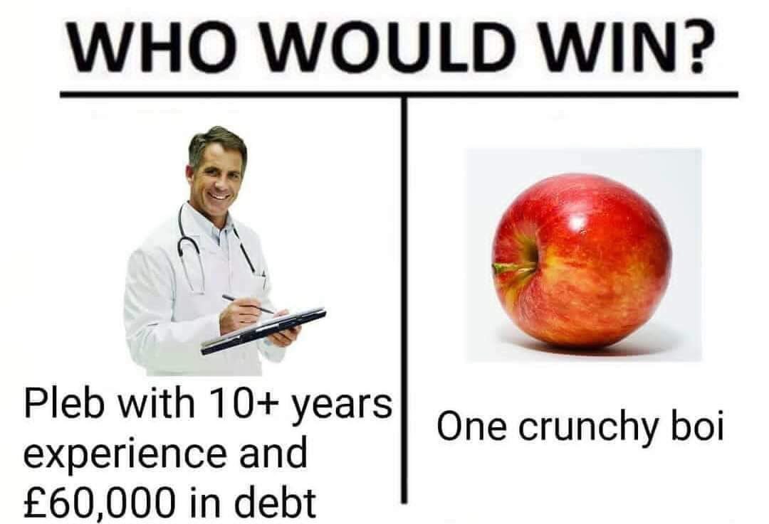 WOULD WIN? Pleb with 10+ years experience and One crunchy boi £60,000 in debt