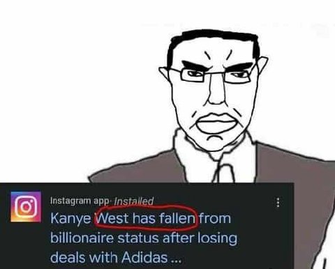 в Instagram app Kanye West has billionaire status after losing deals with Adidas