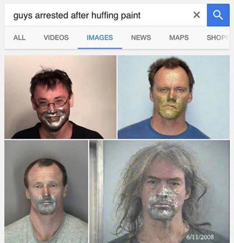 guys arrested after huffing paint ALL VIDEOS IMAGES NEWS MAPS SHO! 4 6/11/2008