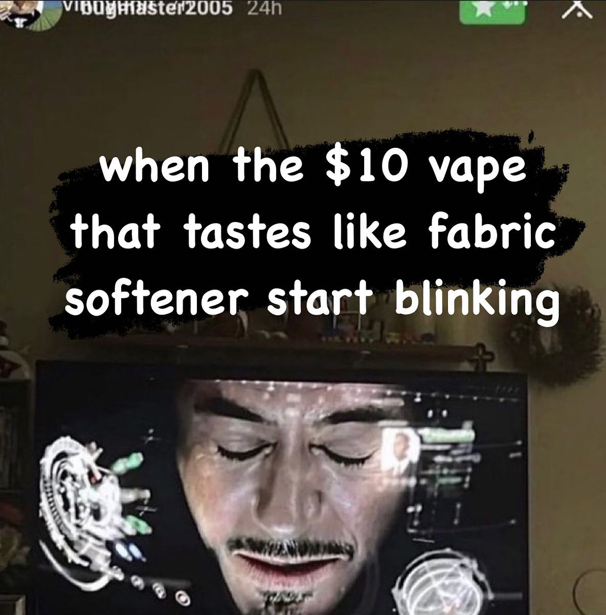 when the $10 уаре that tastes like fabric softener start blinking