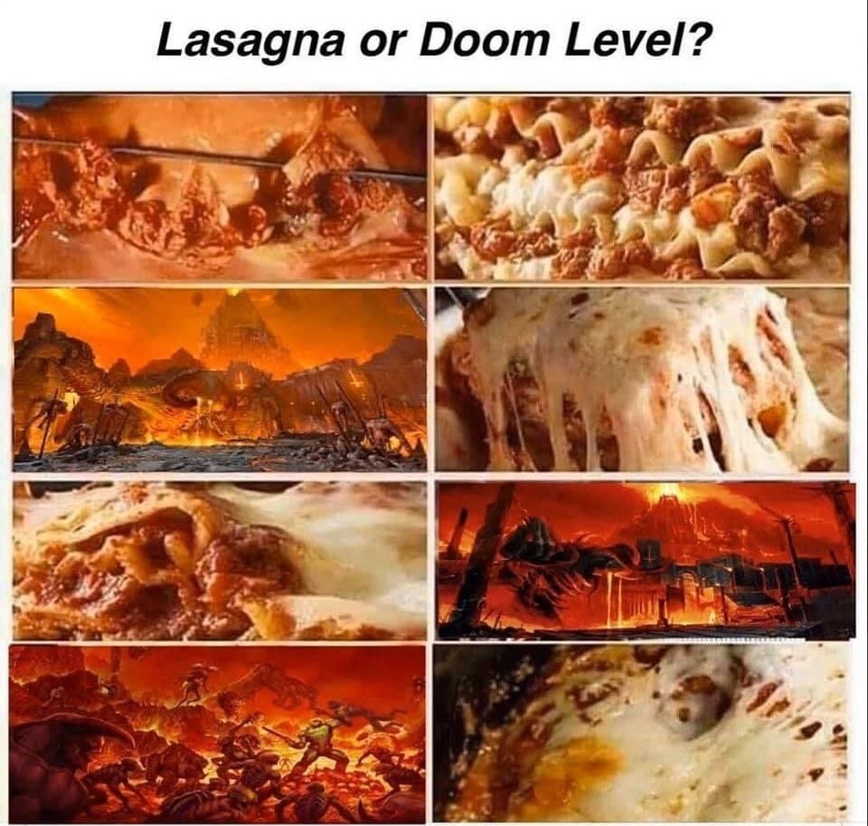 Lasagna Doom Level? 8
