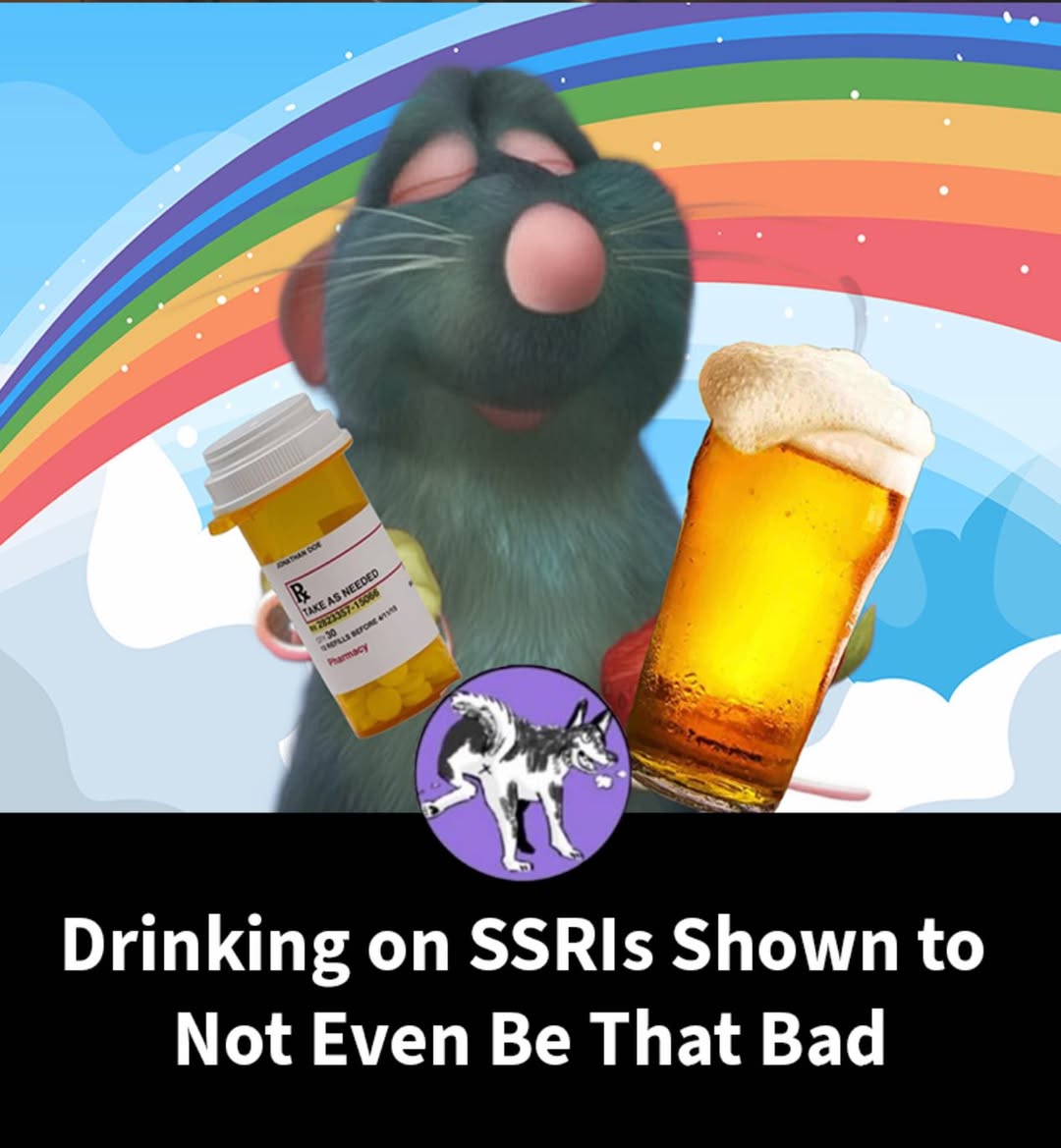 Drinking on SSRIs Shown to Not Even Be That Bad