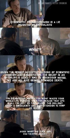 CYBERNETIC HUMANISM IS A LIE INVENTED WHAT? GIVEN THE WIDELY ACCEPT OTIONS OF SCIENTIFIC ATHEISM AND AGNOSTIC THE BELIEF IN AN TERLIFE 1$ DEAD АМО HEIDEGGER NOTED WE ARE ALL JUST BEINGS, TOWARDS DEATH
