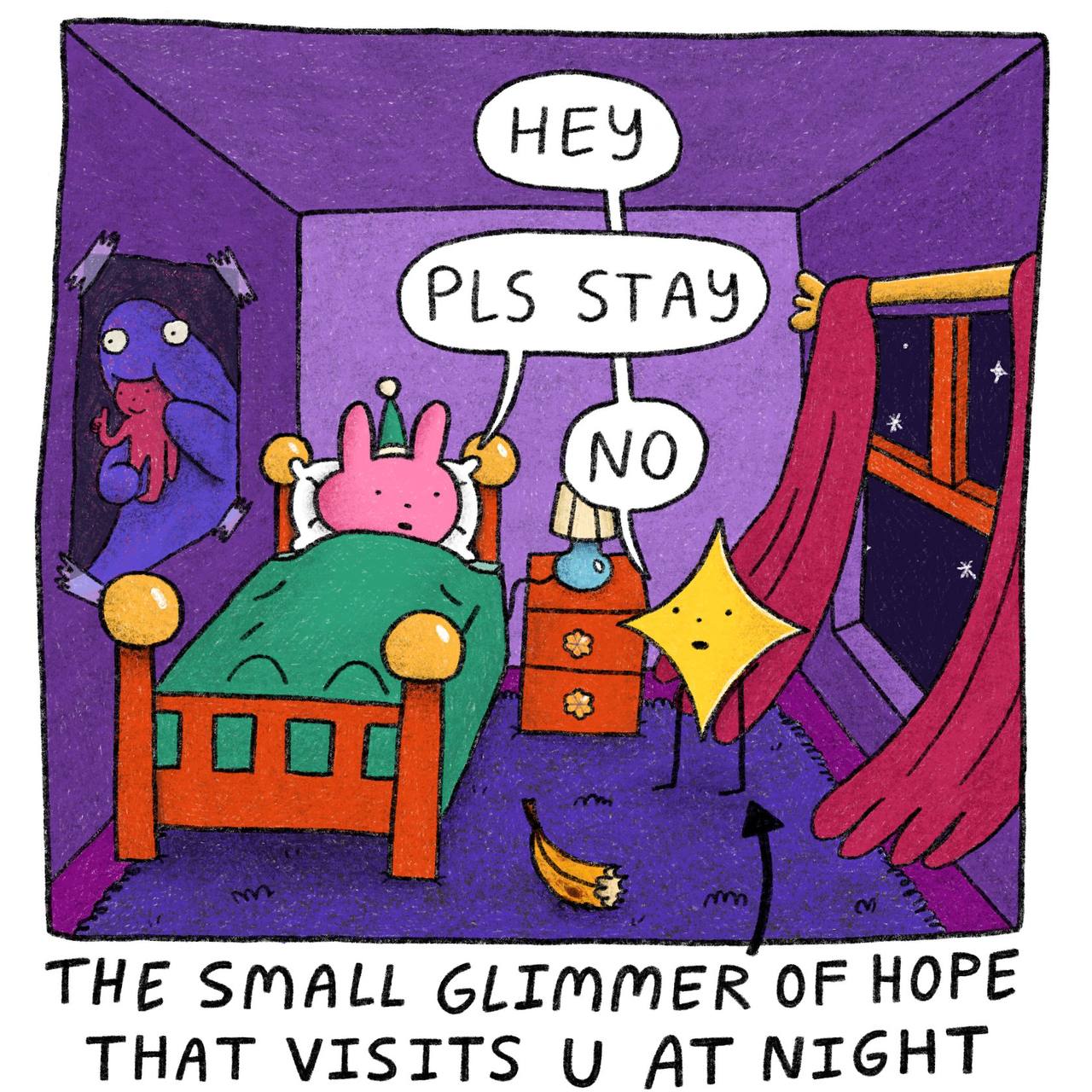 THE SMALL GLIMMER OF HOPE THAT VISITS AT NIGHT