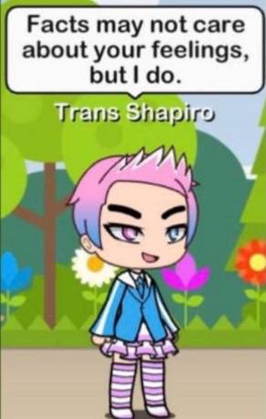 Facts may по! саге about your feelings, but I Trans