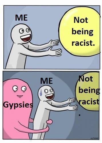 Not being racist. being