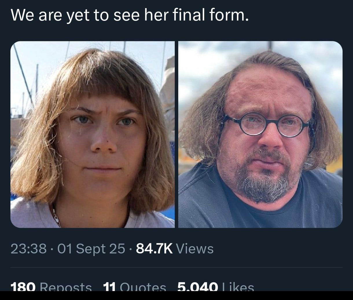 We are yet to see her final form. i У 23:38 01 Sept 25 84.7К Views 180 Renosis 14 Опотез 5.0401 ikes