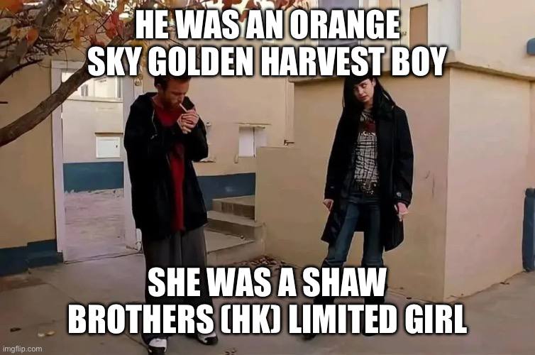 GOLDEN HARVEST BOY SHE WAS А SHAW BROTHERS LIMITED GIRL