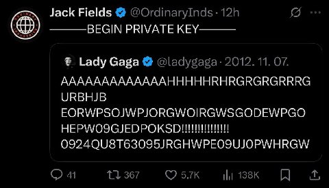 Jack Fields @OrdinaryInds- (5 BEGIN PRIVATE KEY Lady Gaga @ladygaga- 2012. 11. 07. AAAAAAAAAAAAAHHHHHRHRGRGRGRRRG URBHJB EORWPSOJWPJORGWOIRGWSGODEWPGO 41 367 я