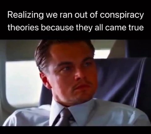 theories because they all came true
