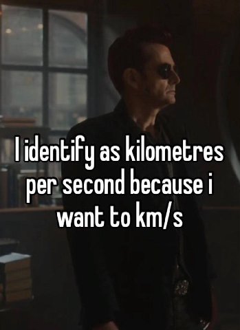 as kilometres per second because want to km/s