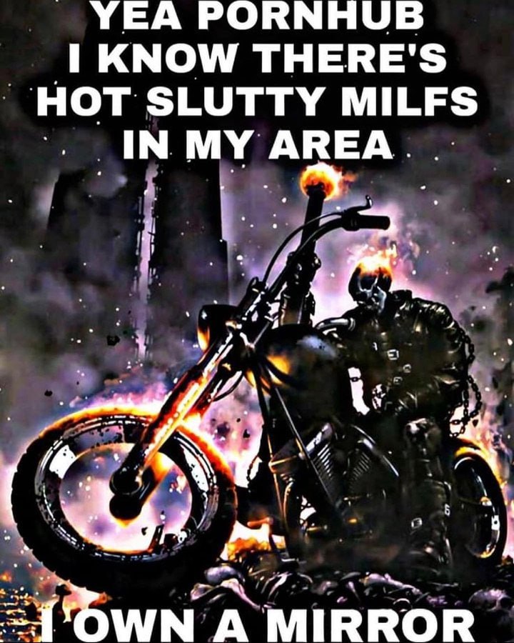 УЕА РОВМНОВ KNOW THERE'S HOT SLUTTY MILFS IN MY AREA A MIRROR