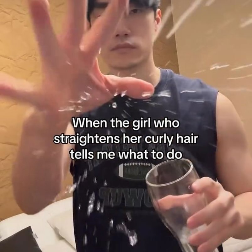 When the girl who Straightens her curly hair tells me what to