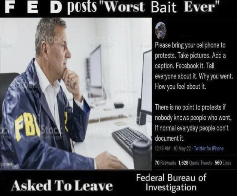 Bait Ever Please bring your cellphone to protests. Take pictures. Add a caption. Facebook it. Tell 4 everyone about it. Why you went. How you fee! about it. There is no point to protests if 1 nobody k