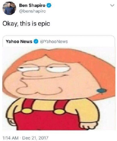 Ben Shapiro @benshapiro Okay, this is epic Yahoo News @YahooNews 1:14 Dec 21, 2017
