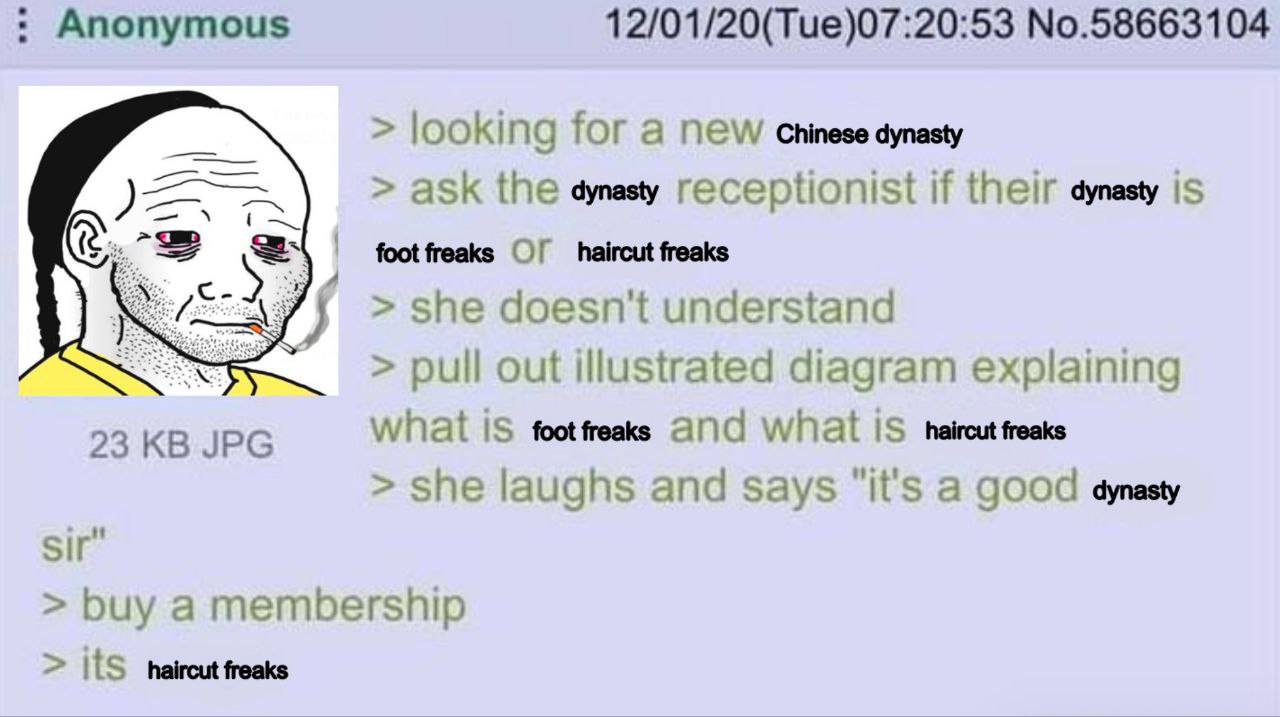 Anonymous 12/01/20(Тие)07:20:53 №.58663104 |OOKING TOF а NEW Chinese dynasty азк И their дупазу |5 freaks haircut freaks she doesn't understand pull out illustrated diagram explaining 23 JPG footfreak