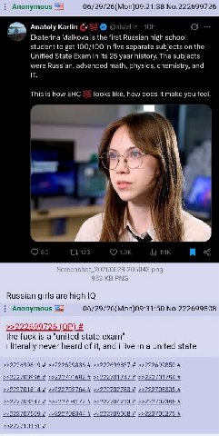 Anonymous 06/29/26(Моп)09:21:38 No.222699726 1 (2 Anatoly Кайт Ekaterina Malkova is the first Russian high school student to get 100/100 in five separate subjects on the Unified State Exam in its 25 y