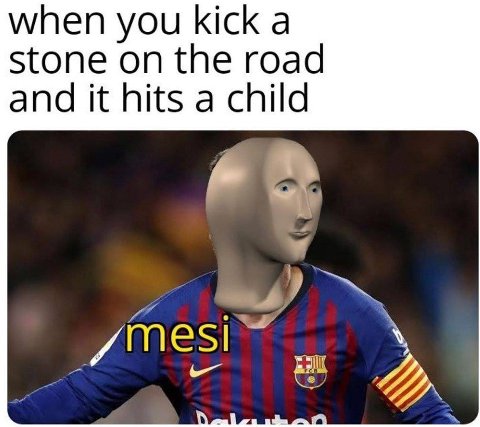 when you kick a stone on the road and it hits a child