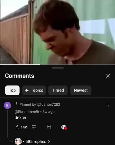 Comments Тор Topics Timed Newest dexter 585 replies