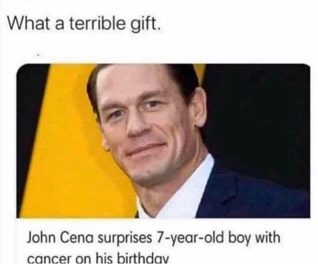 What a terrible gift. 4 John Cena surprises 7-year-old boy with cancer on his birthdav