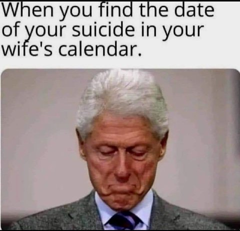 When you find the date of your suicide in your calendar.