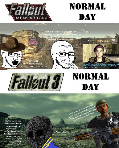 NORMAL i/ NEW VEGA DAY a. this REEST COURIER “THE GREATEST PERSON EVER NORMAL DAY we So the baby i was suppose to find was eatenvaliye а supermutant. Pure Water is over, will to again- Tower; now that
