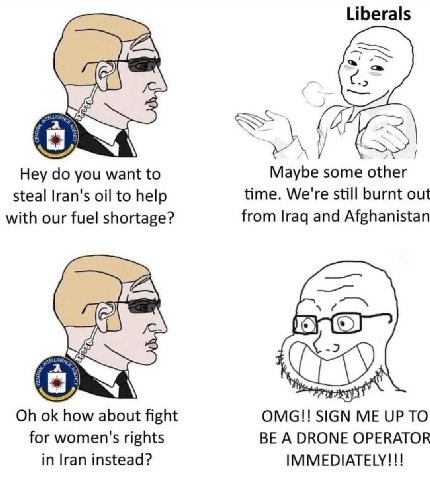 Liberals Hey you want to Maybe some other steal Iran's oil to help time. We're still burnt out with our fuel shortage? from гад and Afghanistan Gal 7 how about fight ОМС!! SIGN UP TO for women's right