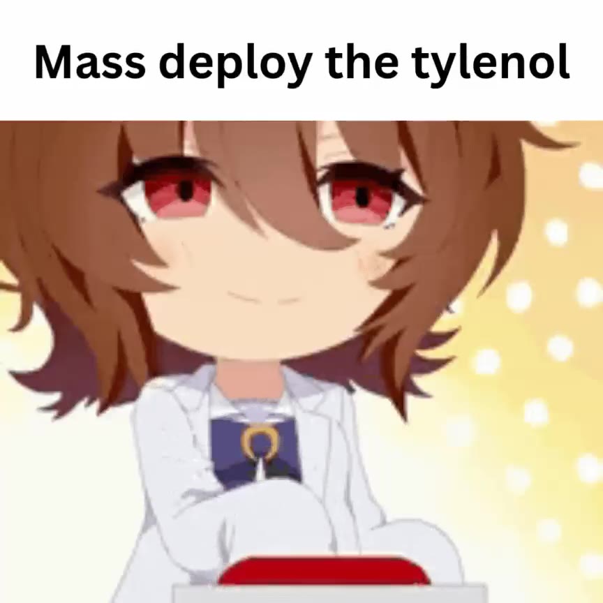 Mass deploy the tylenol