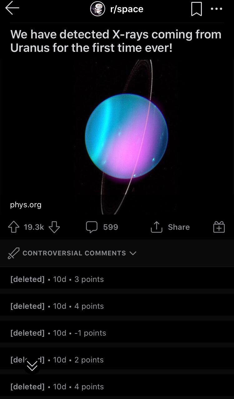 r/space We have detected X-rays coming from Uranus for the first time ever! phys.org 4} (2 599 Share CONTROVERSIAL COMMENTS [deleted] 3 points [deleted] 4 points [deleted] -1 points 2 points [deleted]