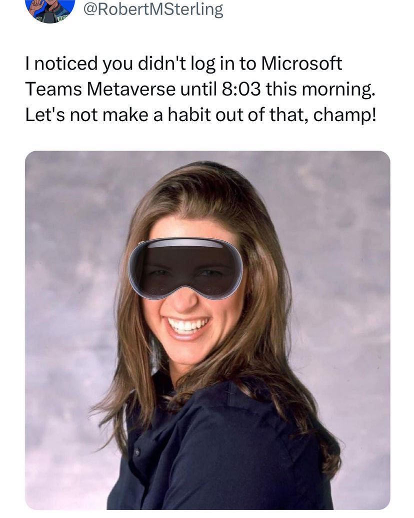 @RobertMSterling noticed you didn't log in to Microsoft Teams Metaverse until 8:03 this morning. Let's not make a habit out of that, champ!