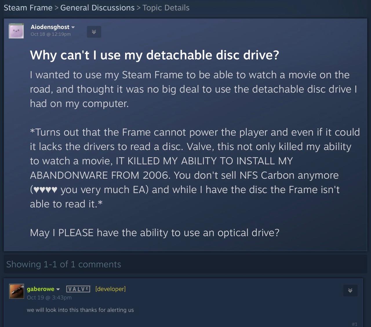 Steam Frame General Discussions [29 Aiodensghost Why can't use my detachable disc drive? wanted to use my Steam Frame to be able to watch a movie on the oad, and thought it was no big deal to use the 