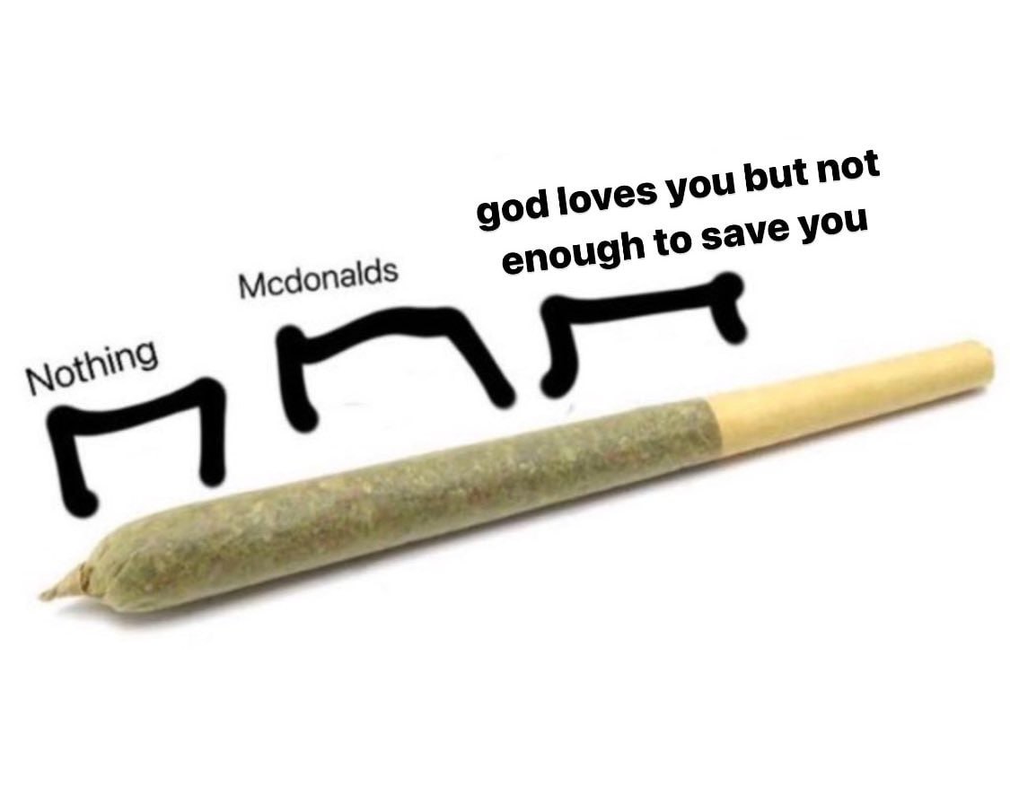 but not god loves У enough to save you Mcdonalds