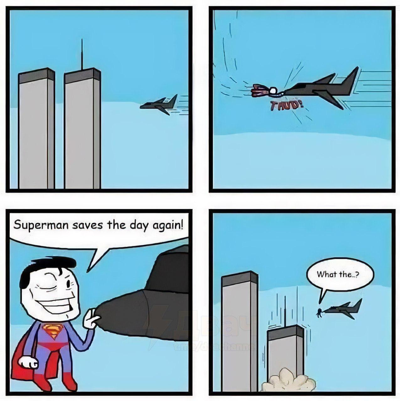 Superman saves the day again!