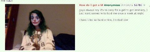 сне How I get a Anonymous 3 months 52780 7. guys always Say it's so easy Гога girl to get intimacy, I just want someone to hold me once a week at night i have tried so hard online, deaf btw
