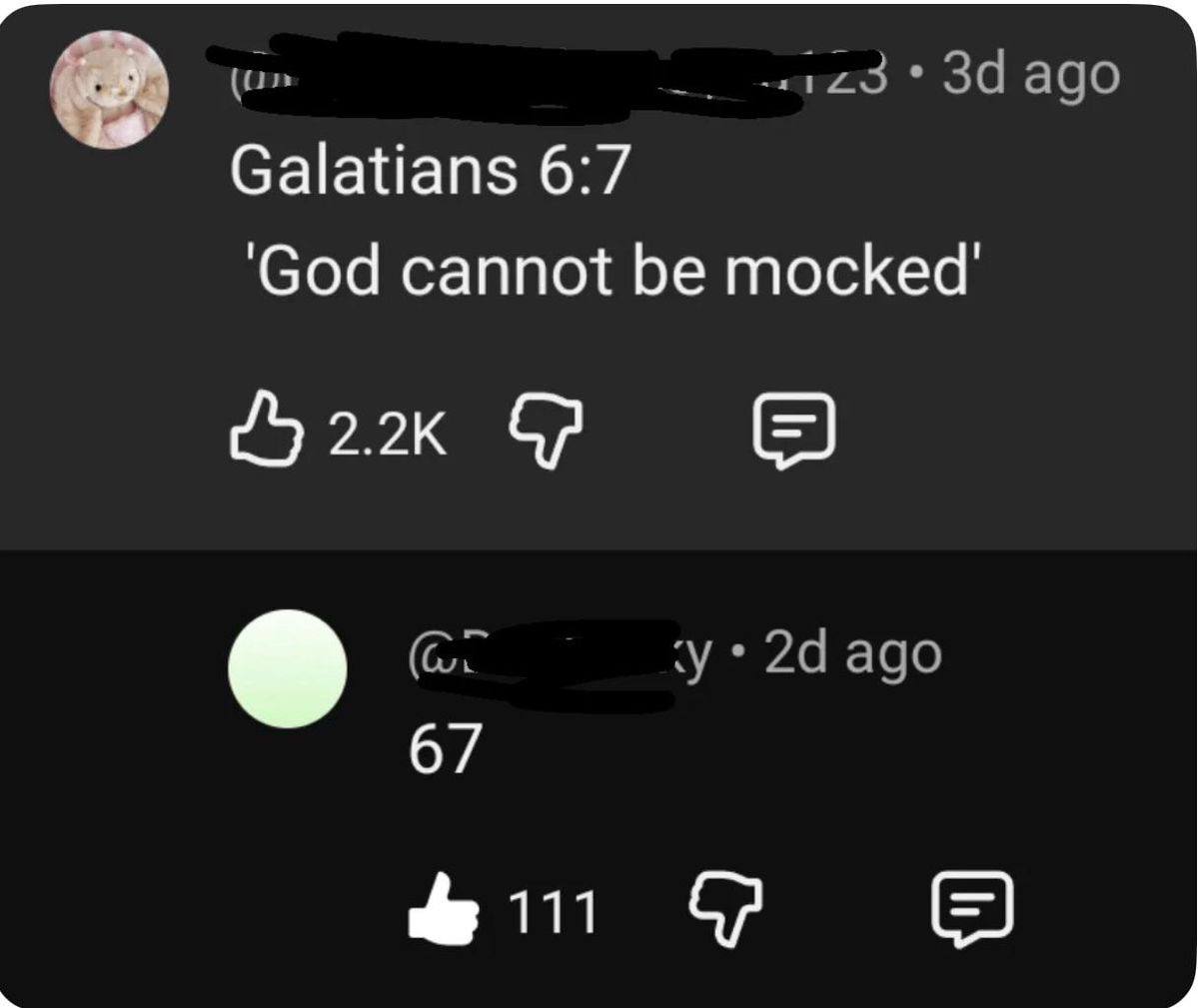 Galatians 6:7 ‘God cannot be 67 В