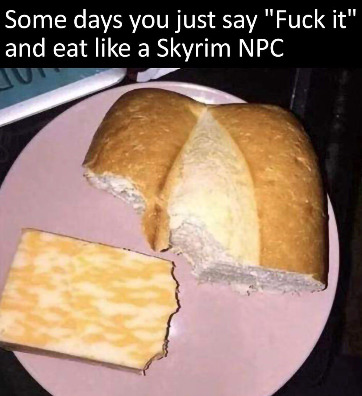 Some days you just say "Риск К" and eat like a Skyrim NPC