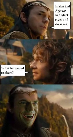 In the Age we had black elves and dwarves. What happened to them?