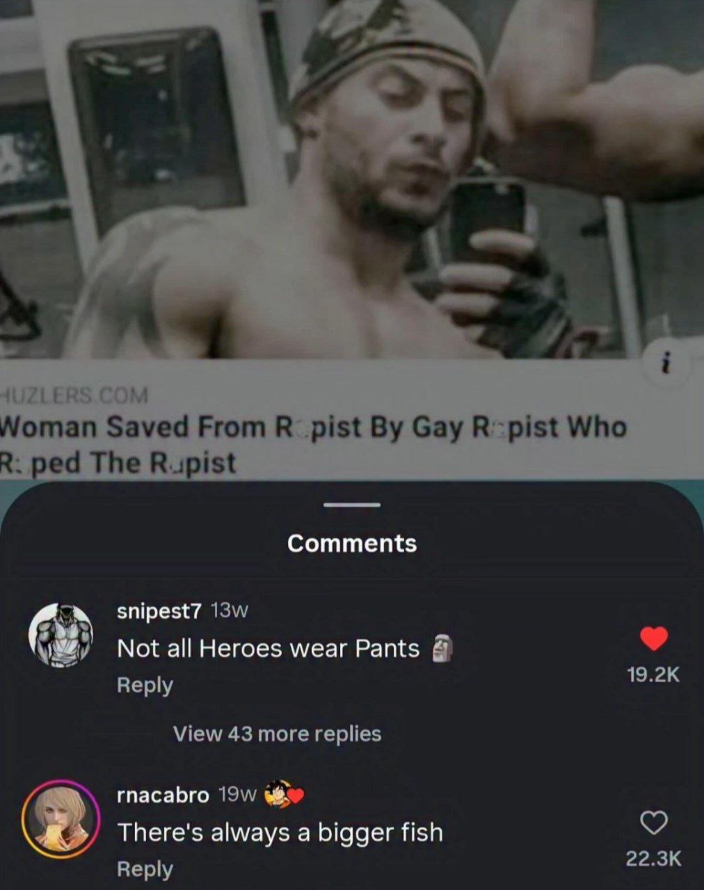 oman Saved From R_pist Gay Who ред The Rupist Comments snipest7 all Heroes wear Pants Reply View 43 more replies rnacabro There's always a bigger fish Reply