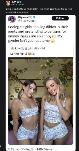 men pretending to be women don’t like women pretending to be men pretending to be women Kiyana @SlayzKiana Seeing cis girls shoving dildos in their pants and pretending to be trans for money makes me 