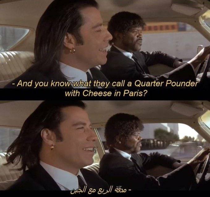And you they call a Quarter Pounder with Cheese in Paris?