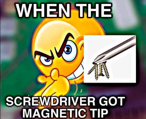 SCREWDRIVER GOT TIP