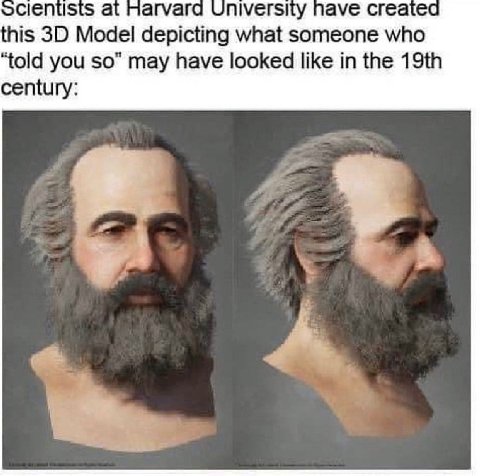 сеп 5 агнагуагс JNIVErs ave created this Model depicting what someone who “told you so” may have looked like in the century