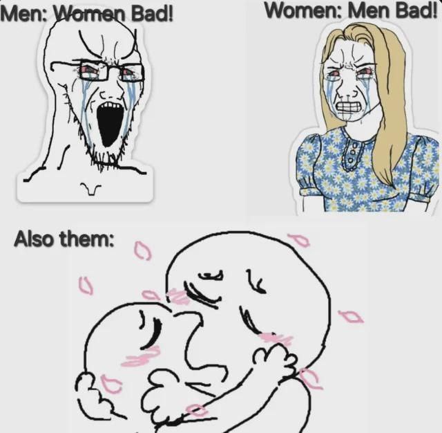 Меп Bad! Men Bad! Also them: