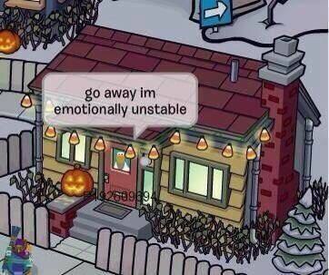 away emotionally unstable