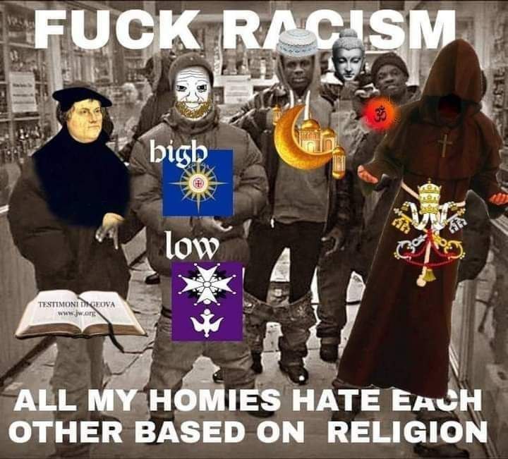 ALL MY HOMIES HATE OTHER BASED ON RELIGION