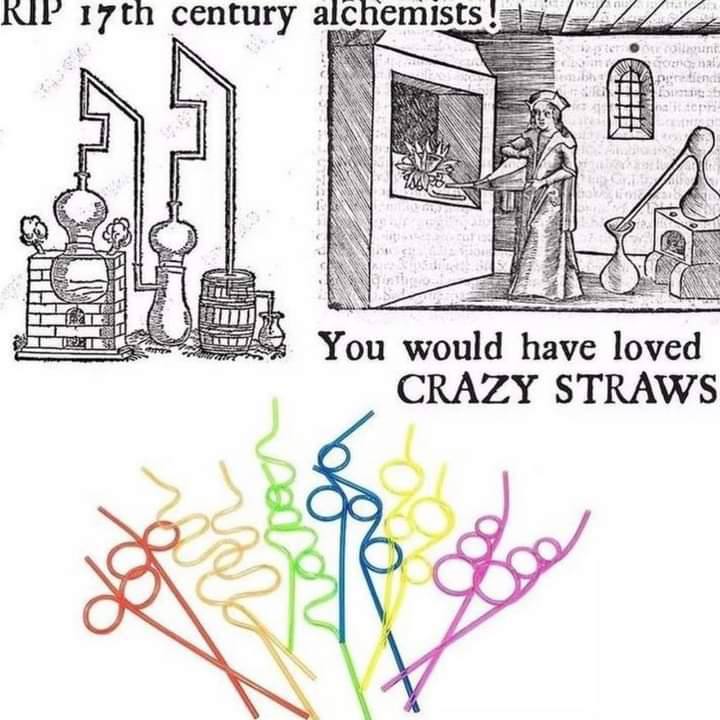 century alchemists You would have loved CRAZY STRAWS