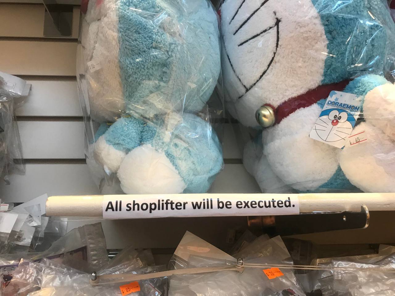 All shoplifter be executed.